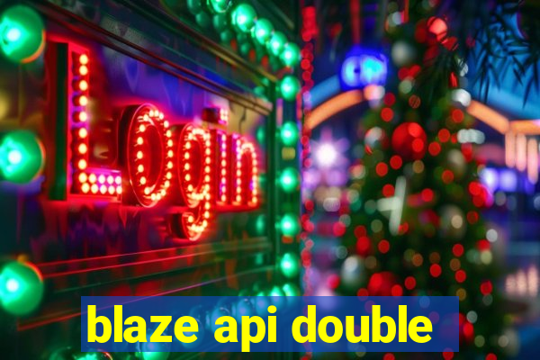 blaze api double